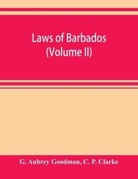 Cover image for Laws of Barbados (Volume II)