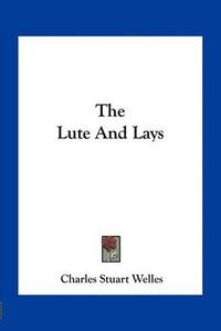 Cover image for The Lute and Lays