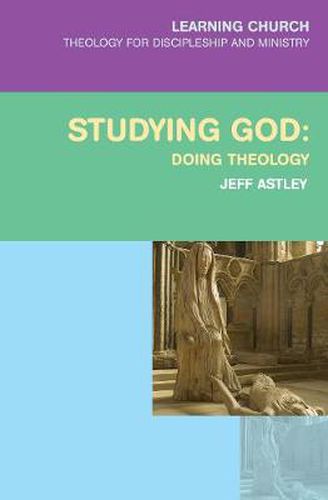 Cover image for Studying God: Doing Theology