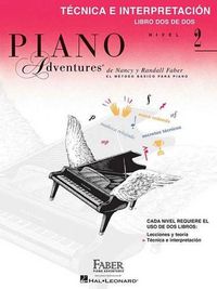 Cover image for Piano Adventures: TeCnica e Interpretacion Nivel 2