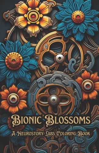 Cover image for Bionic Blossoms