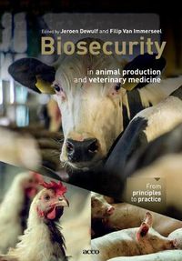 Cover image for Biosecurity in animal production and veterinary medicine: From principles to practice