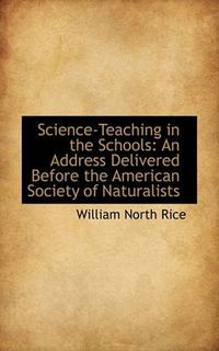 Cover image for Science-Teaching in the Schools