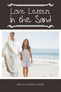 Cover image for Love Letters in the Sand