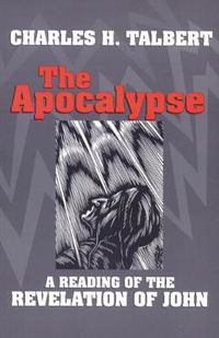 Cover image for The Apocalypse: A Reading of the Revelation of John