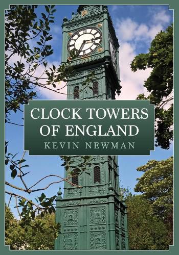 Cover image for Clock Towers of England