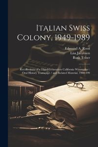 Cover image for Italian Swiss Colony, 1949-1989