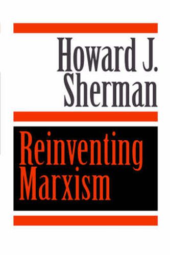 Cover image for Reinventing Marxism