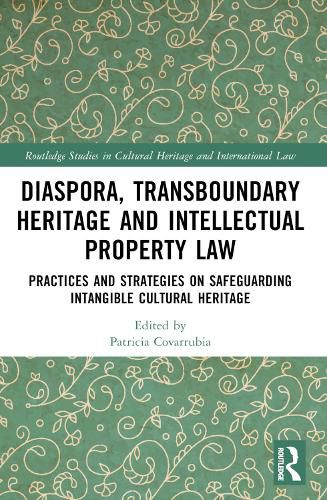 Cover image for Transboundary Heritage and Intellectual Property Law