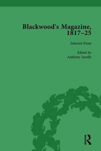 Blackwood's Magazine, 1817-25, Volume 2: Selections from Maga's Infancy