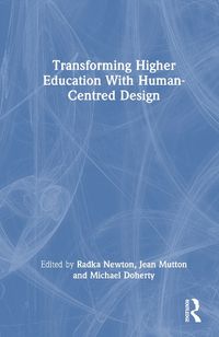 Cover image for Transforming Higher Education With Human-Centred Design