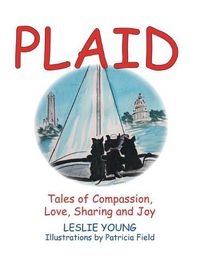 Cover image for Plaid: Tales of Compassion, Love, Sharing and Joy