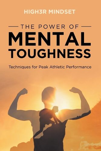 Cover image for The Power of Mental Toughness