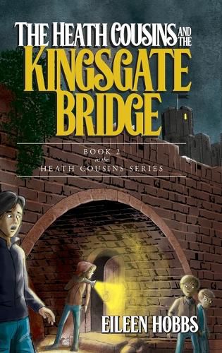 The Heath Cousins and the Kingsgate Bridge