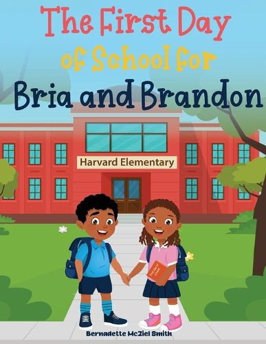 Cover image for First Day of School for Bria and Brandon