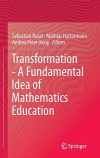 Cover image for Transformation - A Fundamental Idea of Mathematics Education