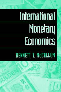 Cover image for International Monetary Economics