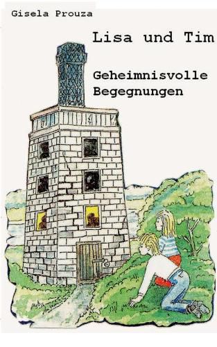 Cover image for Lisa und Tim: Geheimnisvolle Begegnungen