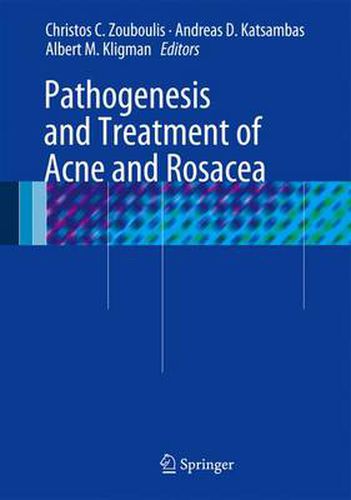 Pathogenesis and Treatment of Acne and Rosacea