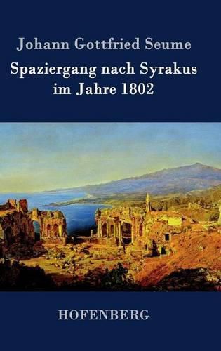 Cover image for Spaziergang nach Syrakus im Jahre 1802