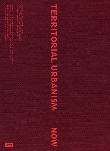 Cover image for Territorial Urbanism Now!