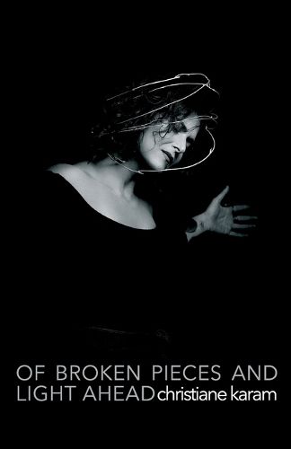 Cover image for Of Broken Pieces and Light Ahead