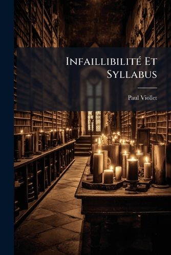 Cover image for Infaillibilit Et Syllabus