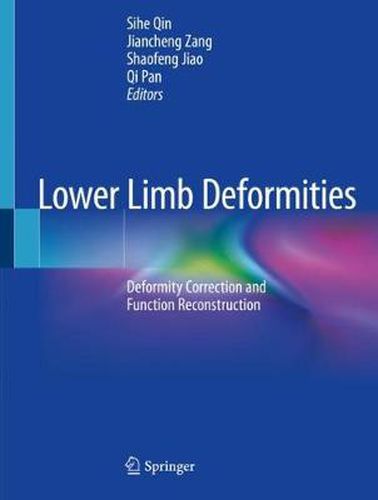Cover image for Lower Limb Deformities: Deformity Correction and Function Reconstruction