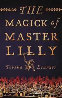 Cover image for The Magick of Master Lilly
