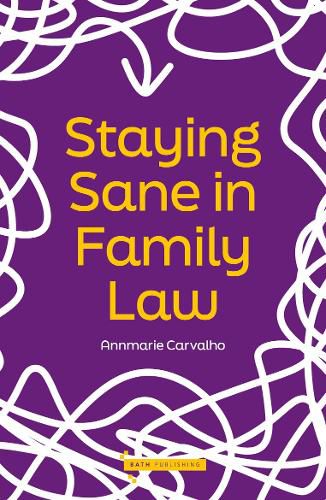 Cover image for Staying Sane in Family Law