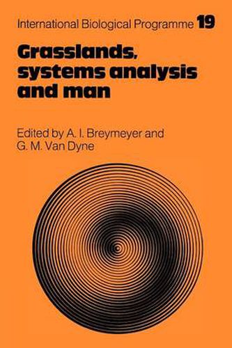 Cover image for Grasslands, Systems Analysis and Man