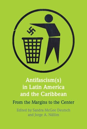 Cover image for Antifascism(s) in Latin America and the Caribbean