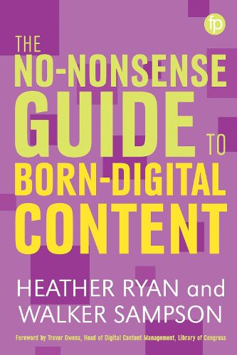 Cover image for The No-nonsense Guide to Born-digital Content