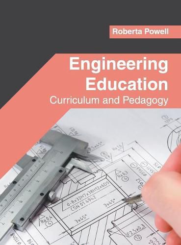 Cover image for Engineering Education: Curriculum and Pedagogy