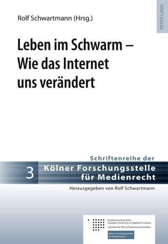 Cover image for Leben Im Schwarm - Wie Das Internet Uns Veraendert