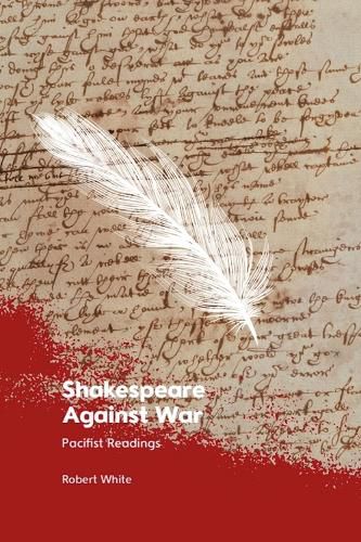 Cover image for Shakespeare Against War