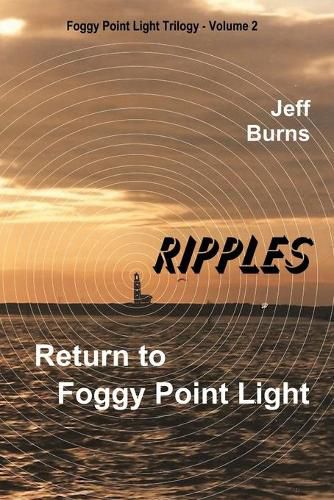 Cover image for Ripples: Return to Foggy Point Light