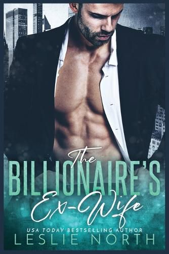 Cover image for The Billionaire's Ex-Wife