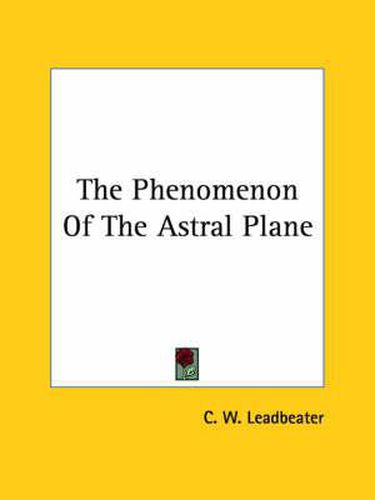 Cover image for The Phenomenon of the Astral Plane
