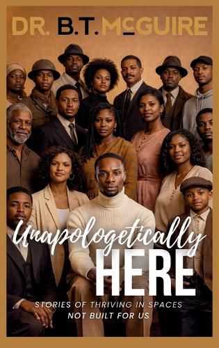 Cover image for Unapologetically Here