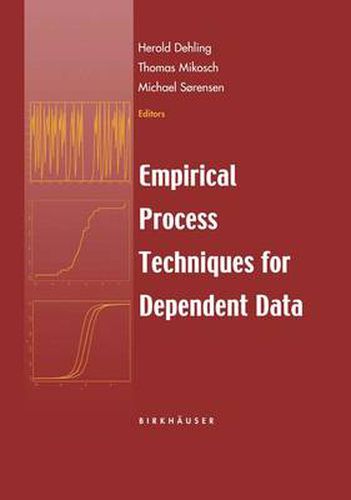 Cover image for Empirical Process Techniques for Dependent Data