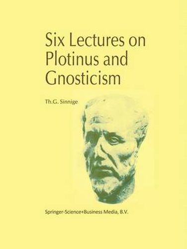 Cover image for Six Lectures on Plotinus and Gnosticism
