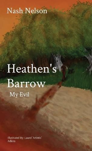 Cover image for Heathen's Barrow: My Evil