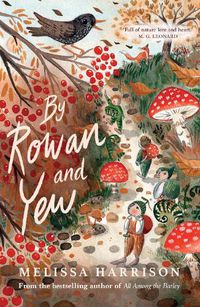 Cover image for By Rowan and Yew