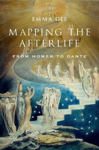 Cover image for Mapping the Afterlife: From Homer to Dante