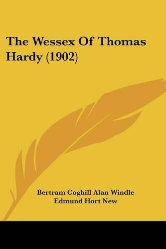 Cover image for The Wessex of Thomas Hardy (1902)