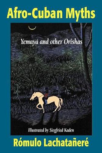 Cover image for Afro-Cuban Myths: Yemaya and Other Orishas