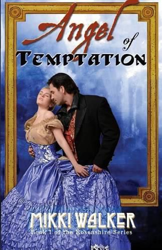 Cover image for Angel of Temptation: Book 1 of The Rosenshire Series