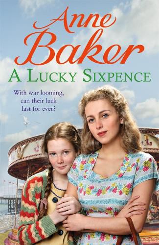 A Lucky Sixpence: A dramatic and heart-warming Liverpool saga