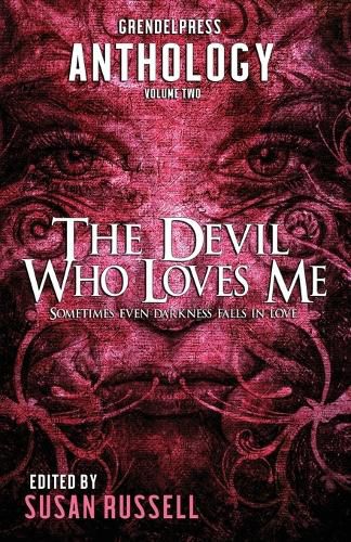 Cover image for The Devil Who Loves Me